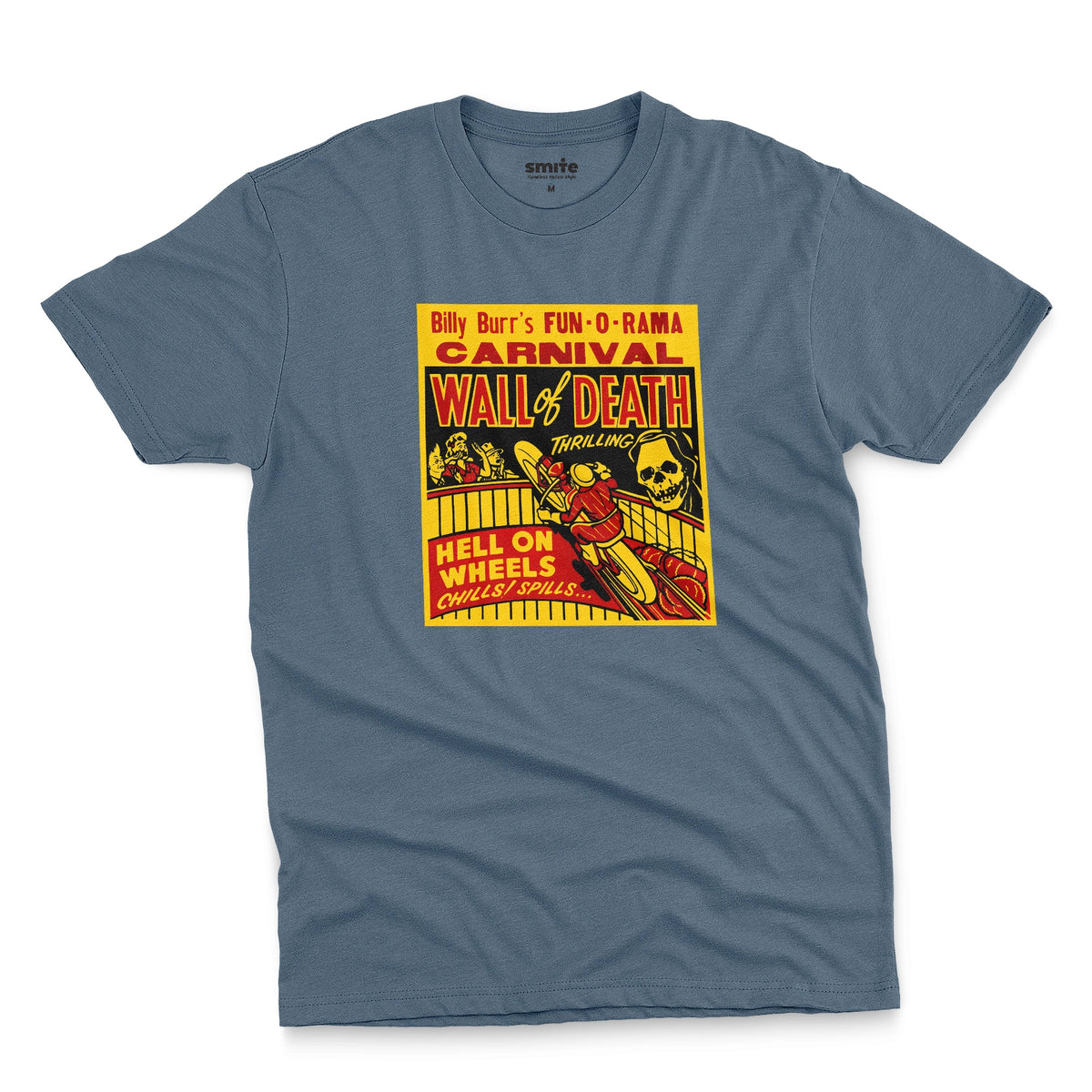 A blue t-shirt featuring a vintage carnival flyer with the text 'Billy Burr's Fun-O-Rama Carnival Wall of Death'.