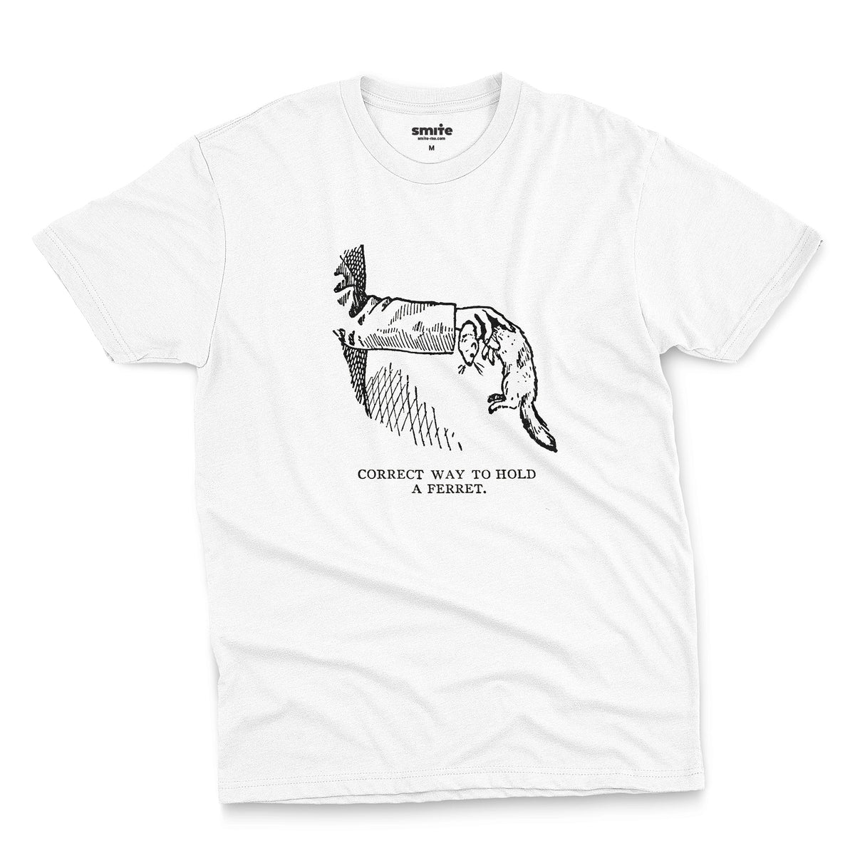 A white t-shirt with a vintage engraved illustration of an arm holding a ferret and text saying: Correct way to hold a ferret.