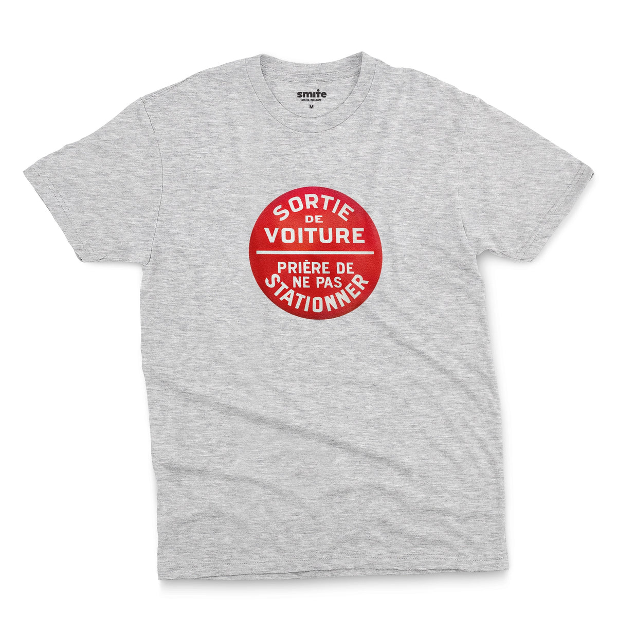 A gray marle t-shirt with a retro red and white graphic on the chest with French text 'SORTIE DE VOITURE PRIERE DE NE PAS STATIONNER'.