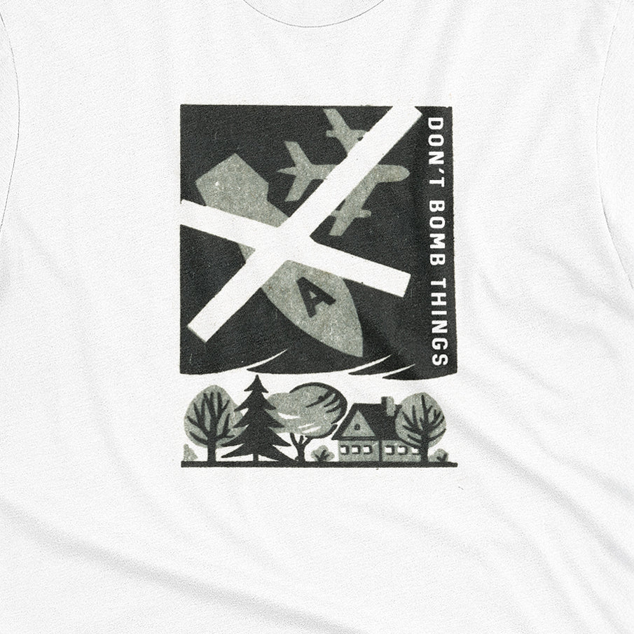Don't Bomb Things