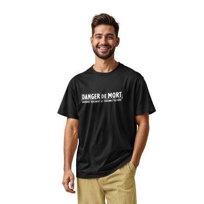 A black t-shirt with the French 'Danger De Mort' or Danger of Death in English.