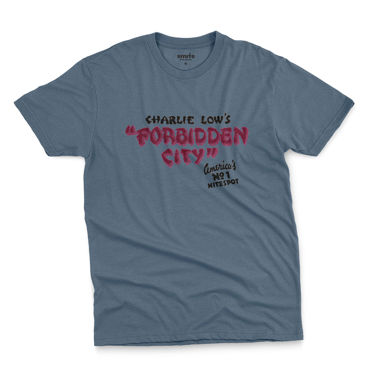 A blue t-shirt with a retro advertisement for 'CHARLIE LOW'S FORBIDDEN CITY' nightclub.