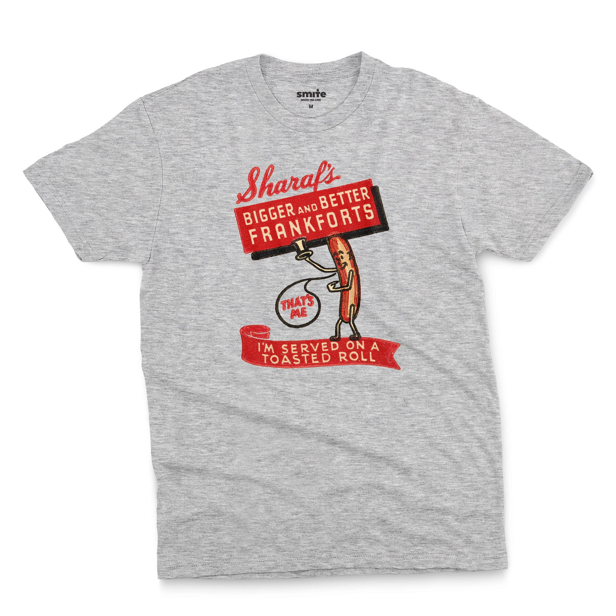 A gray marle t-shirt with a vintage graphic print of a hot dog character holding a sign that reads 'Sharaf's Bigger and Better Frankforts'.