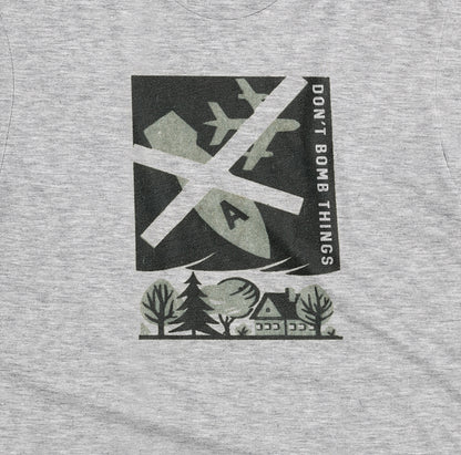 Don't Bomb Things
