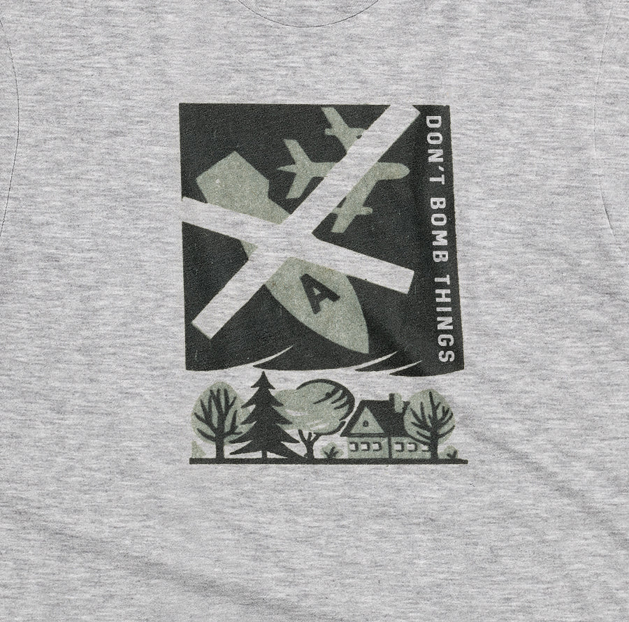 Don't Bomb Things